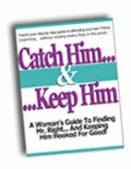 Catch Him and Keep Him eBook