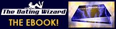 The Dating Wizard: Secrets to Success with Women